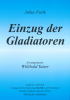 Einzug der Gladiatoren (C), Julius Fučík / Willibald Tatzer